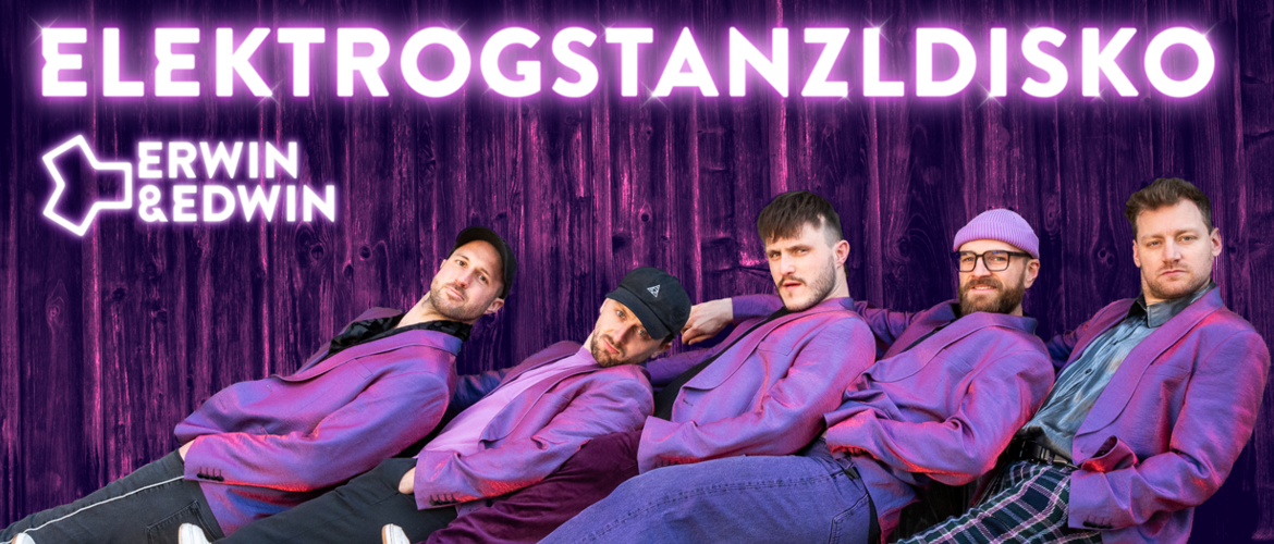 Tickets Erwin & Edwin, Elektrogstanzldisko Tour in Freising